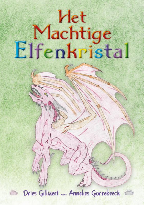 Omslag van Het machtige elfenkristal