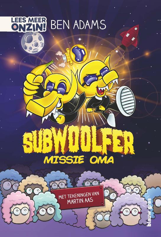 Omslag van Subwoolfer: Missie oma