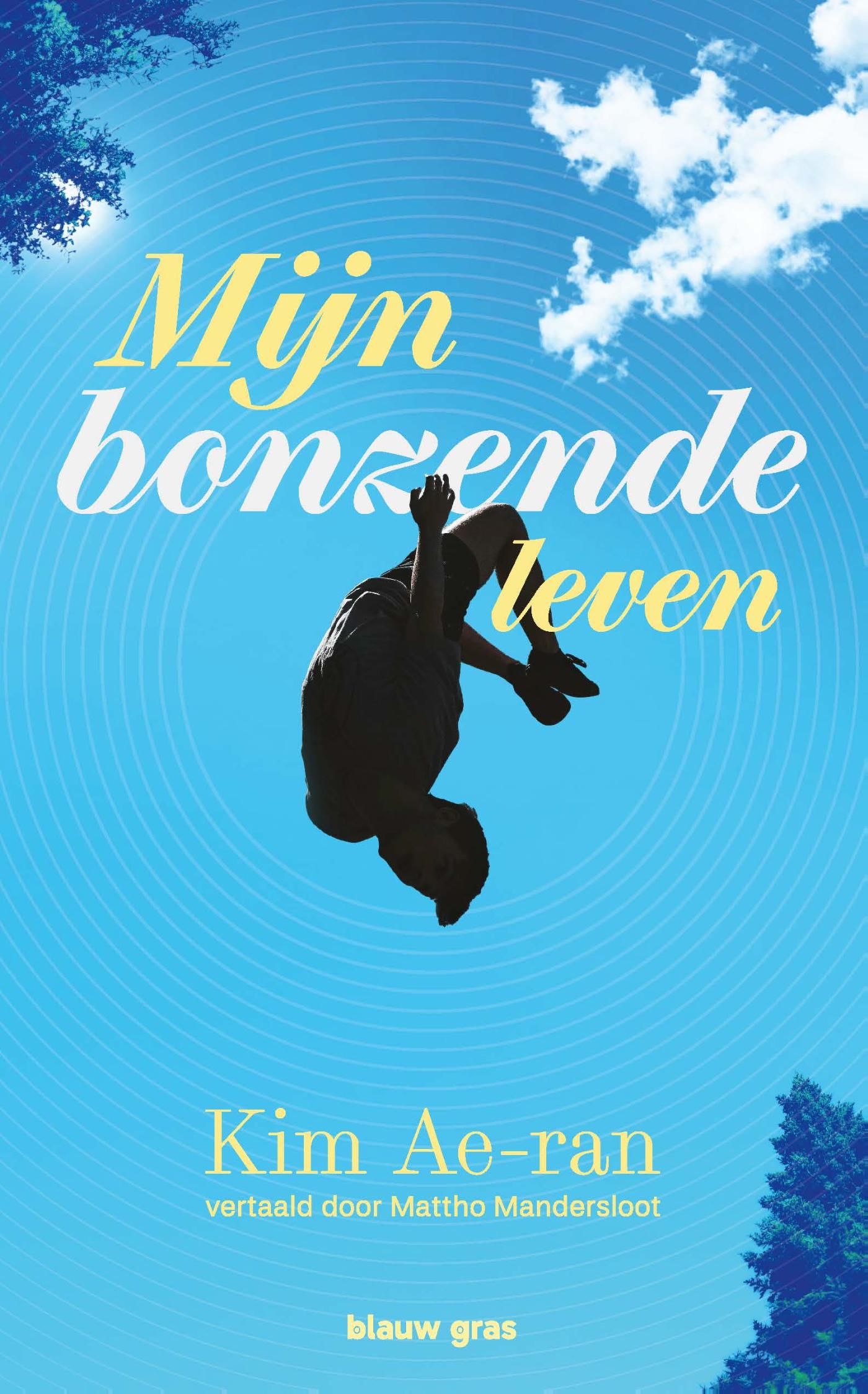 Omslag van Mijn bonzende leven