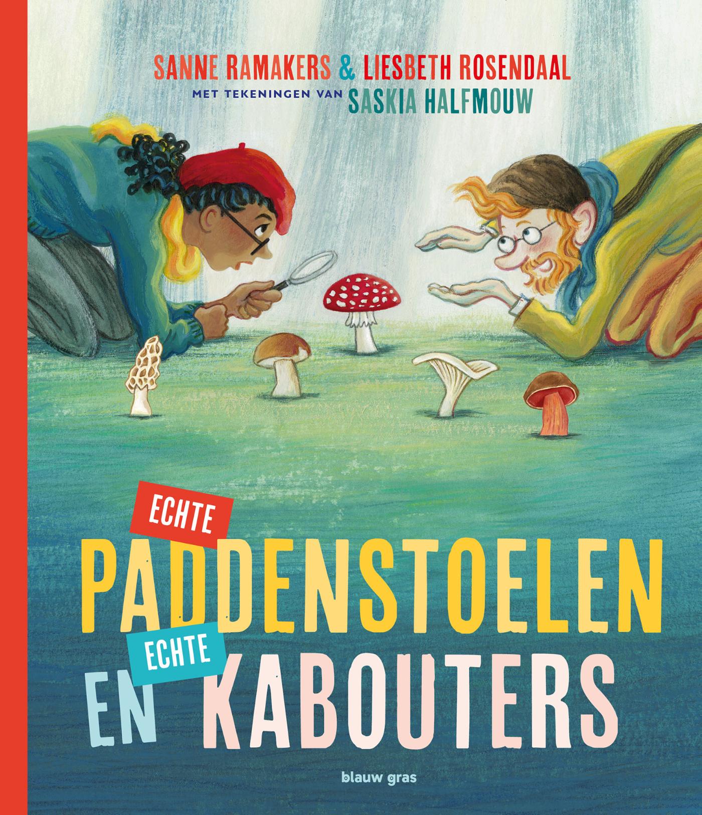 Omslag van Echte paddenstoelen en echte kabouters