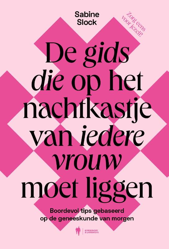 Omslag van De gids die op het nachtkastje van iedere vrouw moet liggen