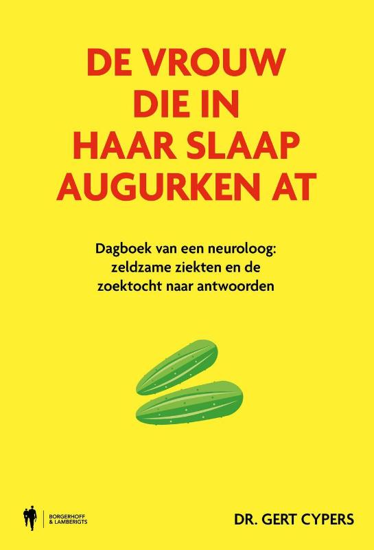 Omslag van De vrouw die in haar slaap augurken at