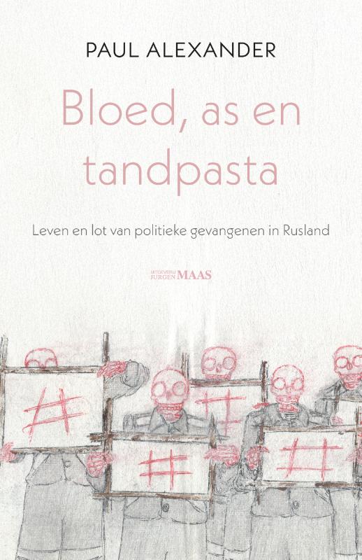 Omslag van Bloed, as en tandpasta