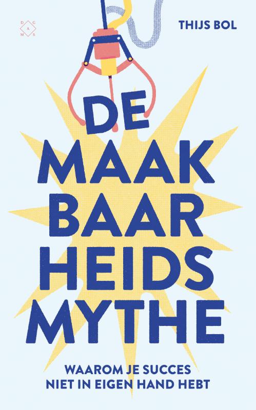 Omslag van De maakbaarheidsmythe