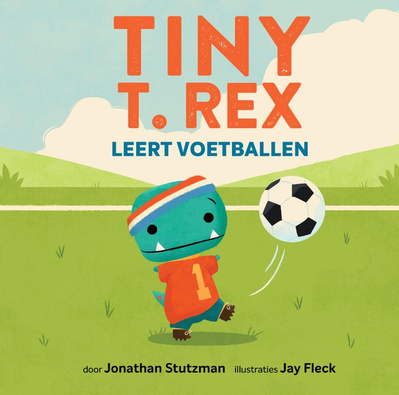 Omslag van Tiny T. Rex leert voetballen