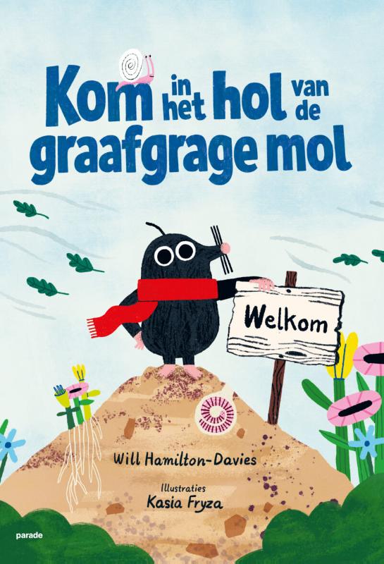 Omslag van Kom in het hol van de graafgrage mol