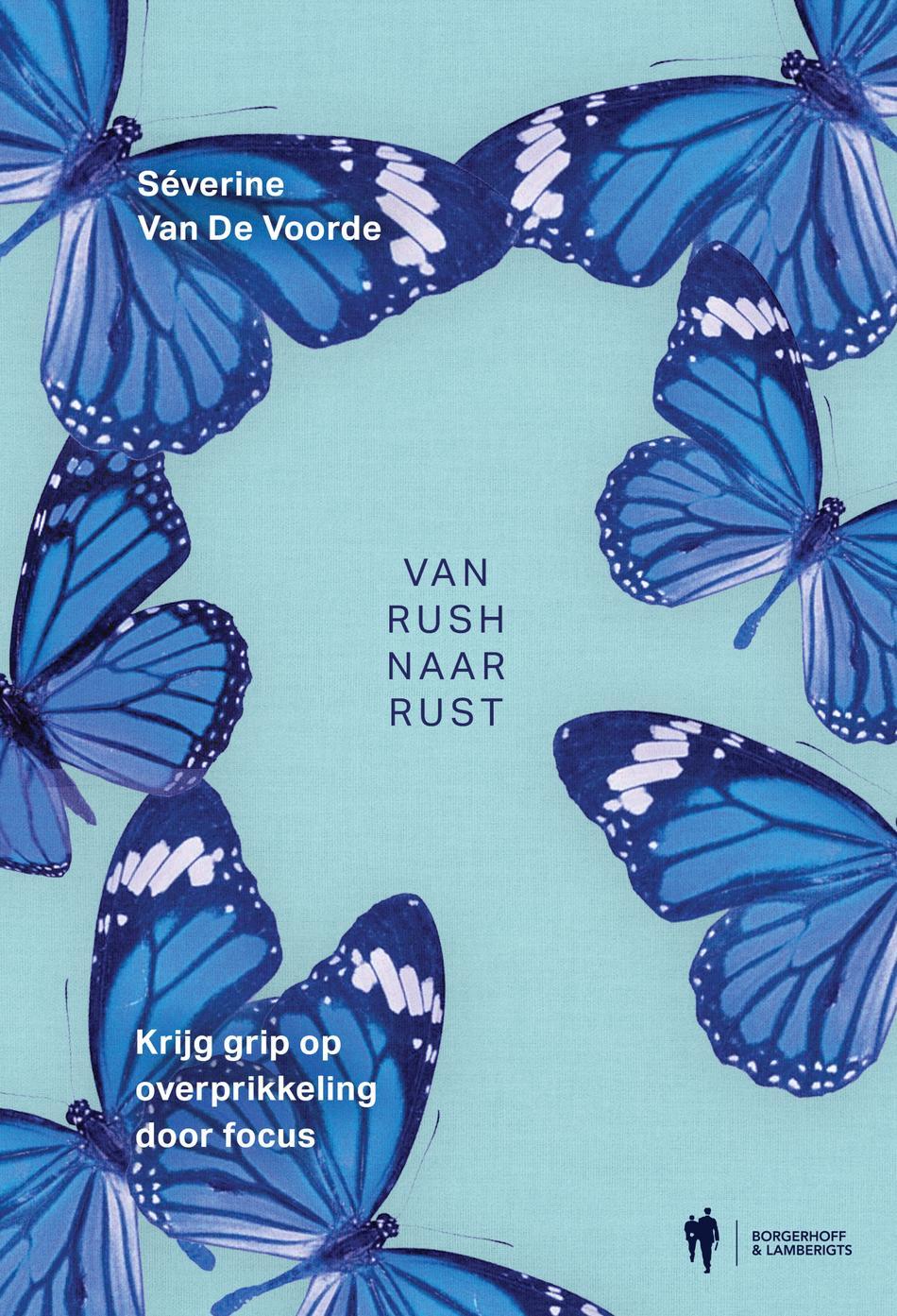 Omslag van Van rush naar rust