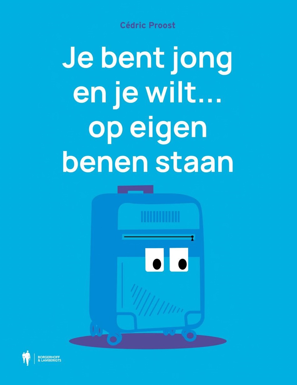 Omslag van Je bent jong en je wilt... op eigen benen staan