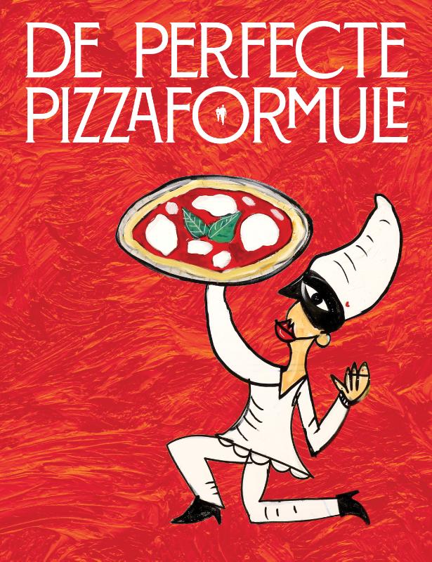 Omslag van De perfecte pizza formule