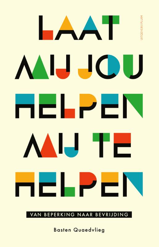 Omslag van Laat mij jou helpen mij te helpen