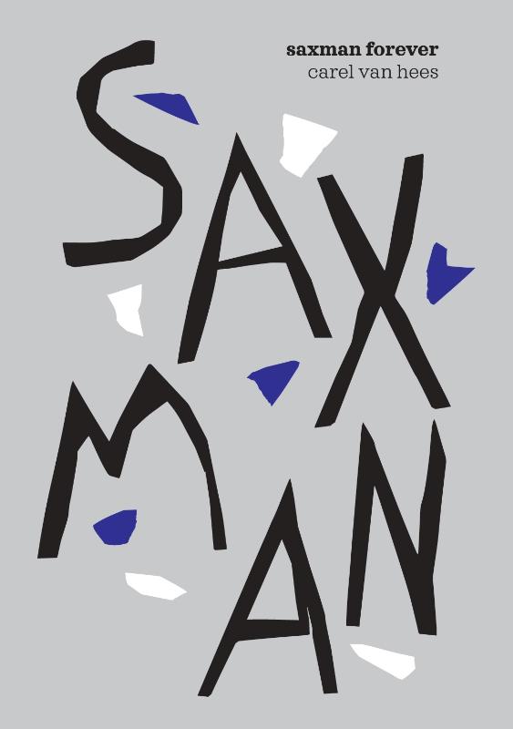 Omslag van Saxman Forever