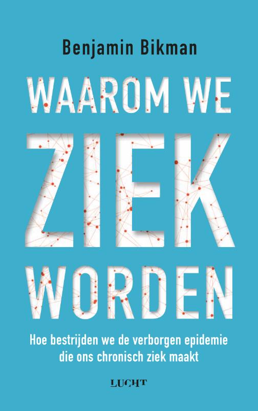 Omslag van Waarom we ziek worden