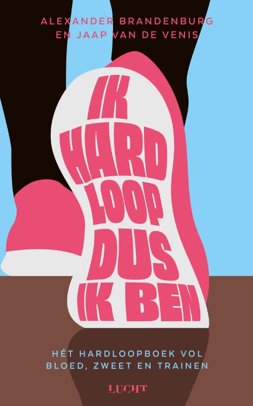 Omslag van Ik hardloop, dus ik ben