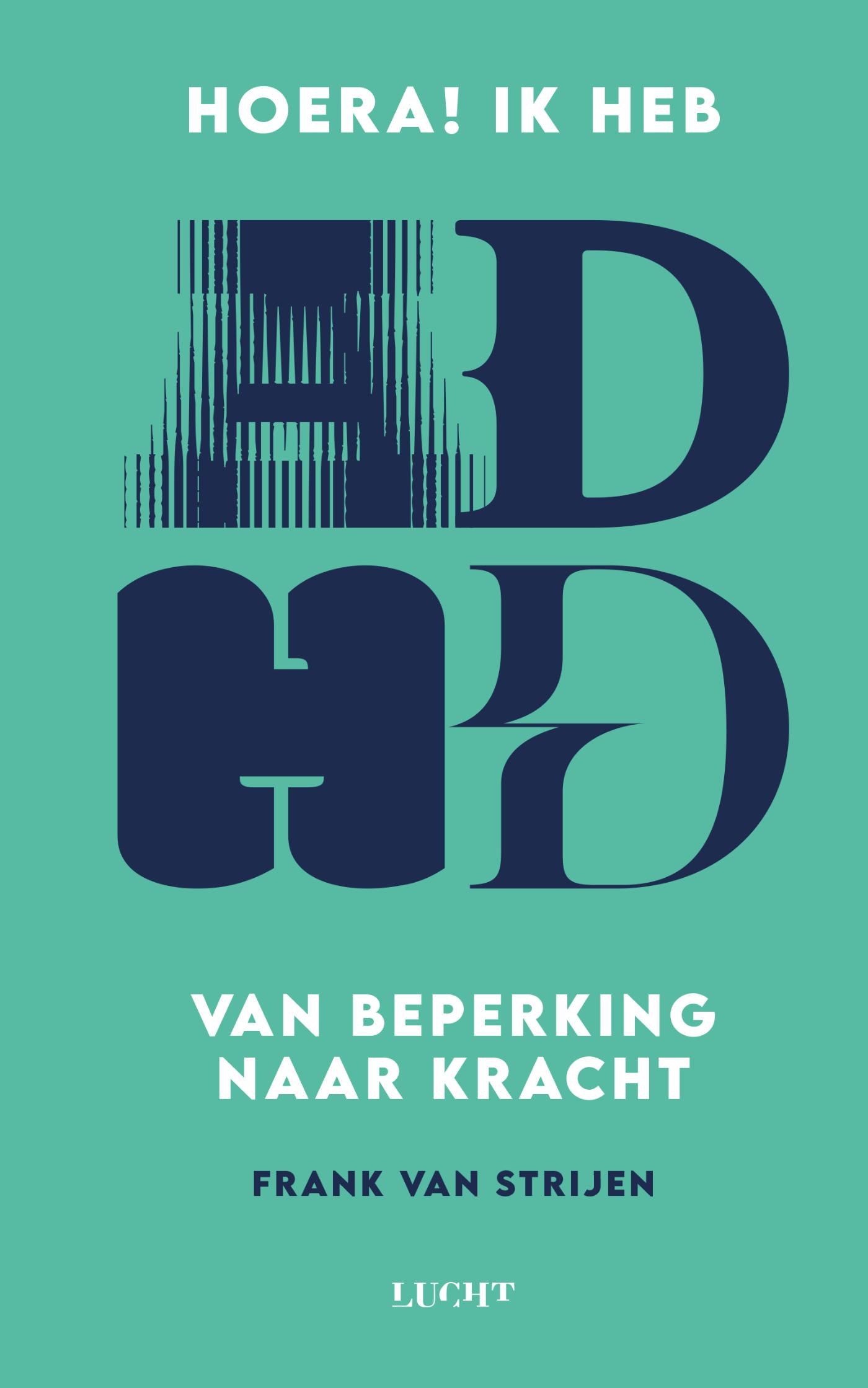 Omslag van Hoera! Ik heb ADHD