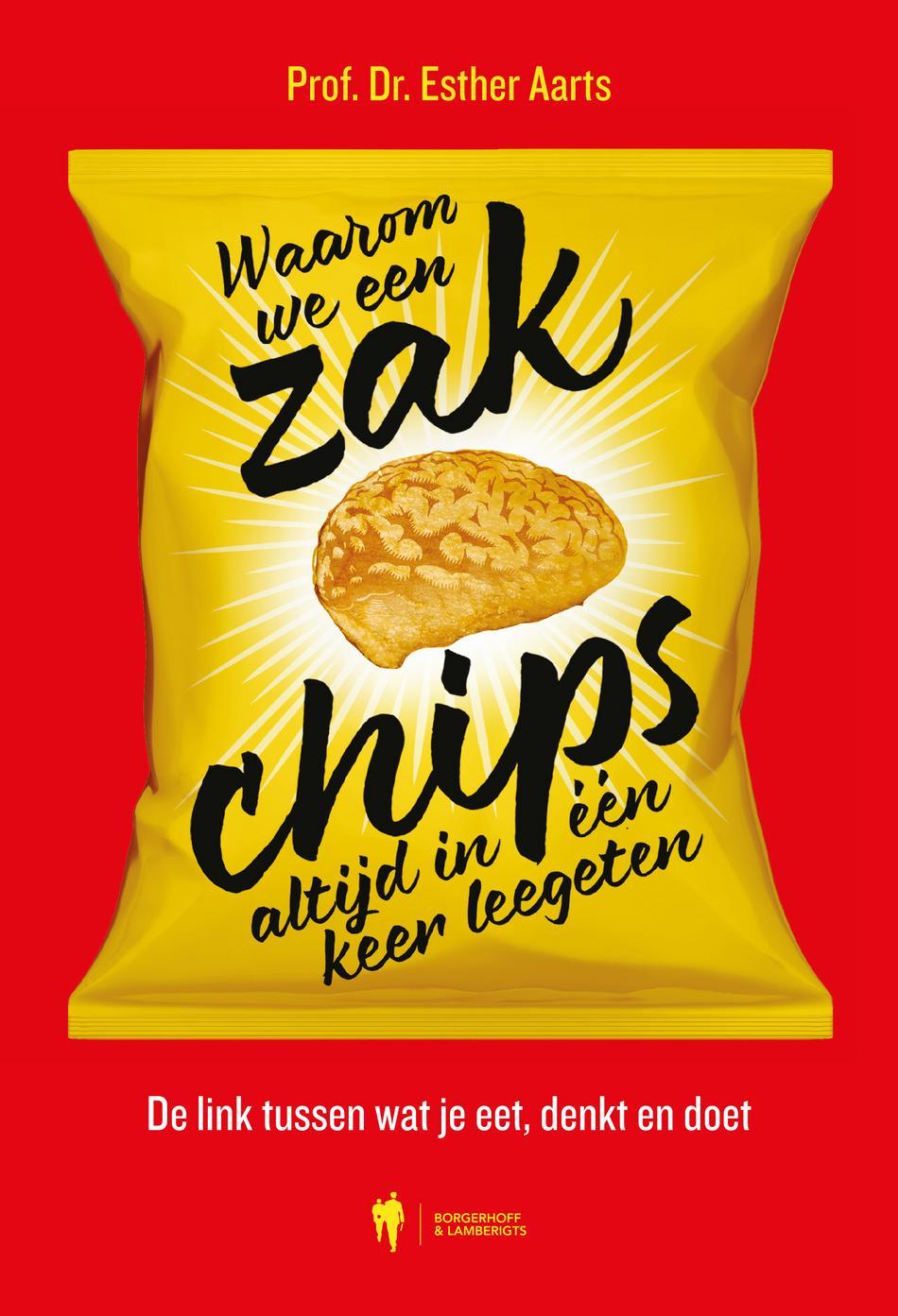 Omslag van Waarom we een zak chips altijd in één keer leegeten