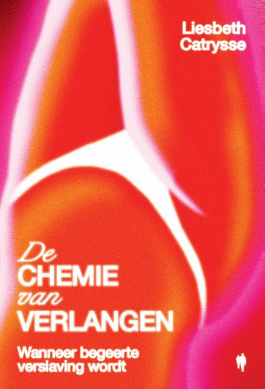 Omslag van De chemie van verlangen