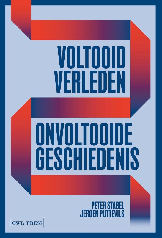Omslag van Voltooid verleden, onvoltooide geschiedenis