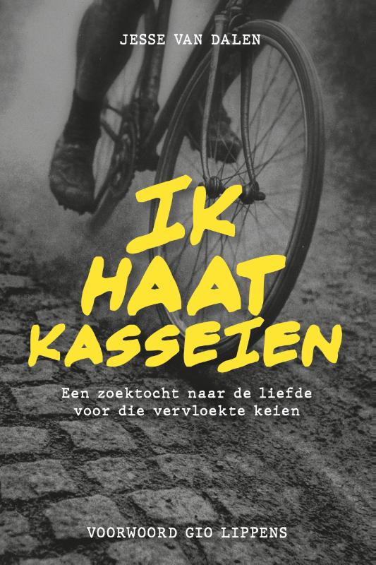 Omslag van Ik haat kasseien