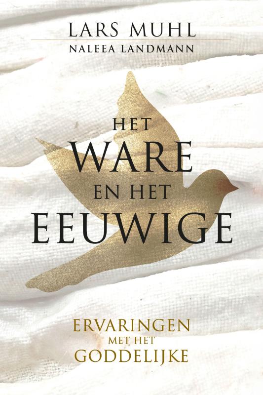 Omslag van Het Ware en het Eeuwige