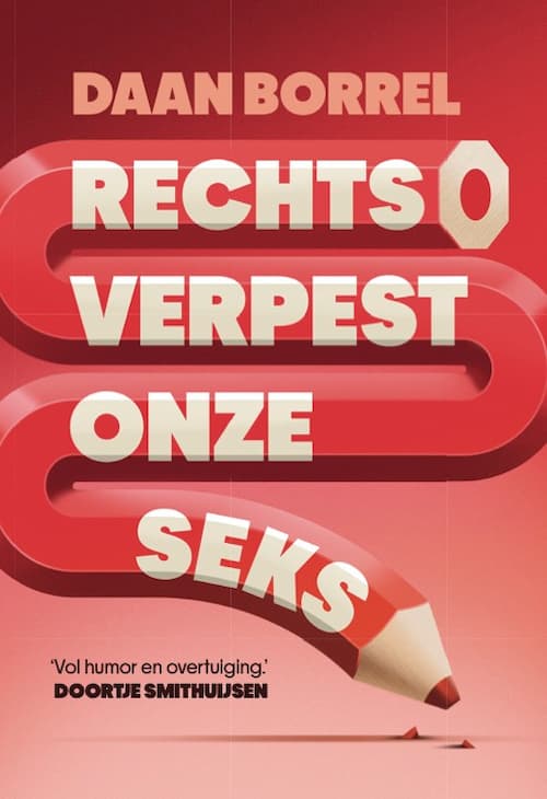 Omslag van Rechts verpest onze seks