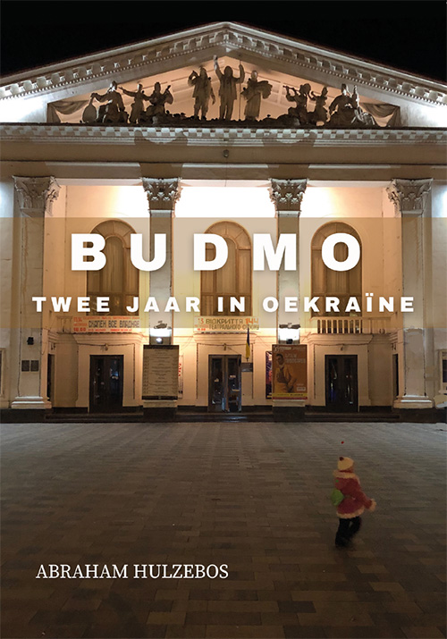 Omslag van Budmo twee jaar in Oekraïne