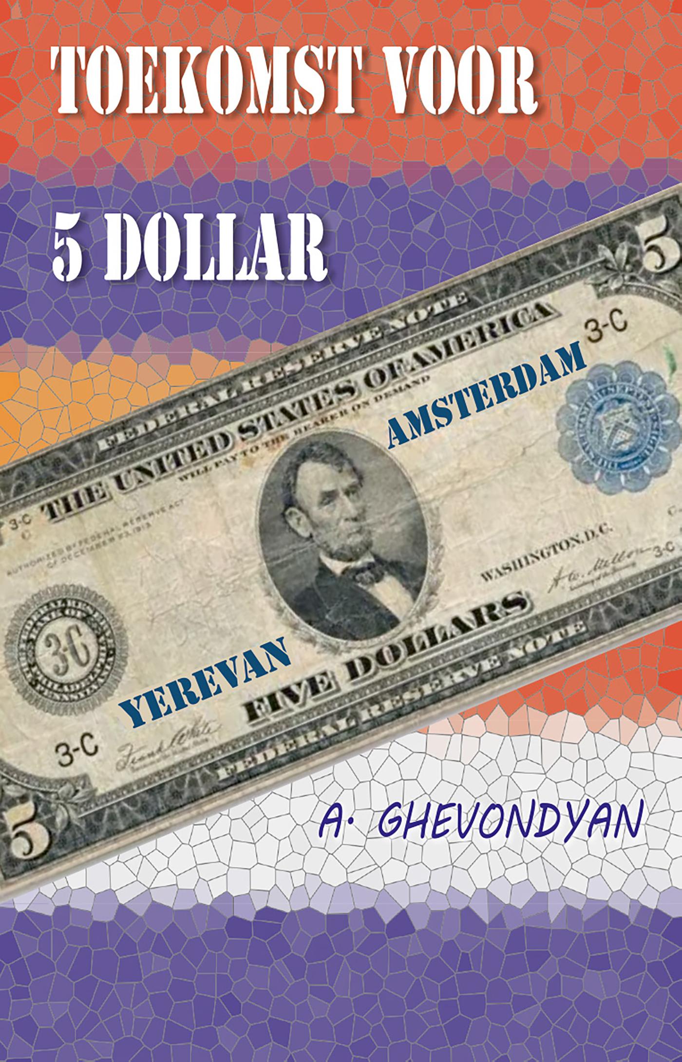 Omslag van Toekomst voor 5 dollar