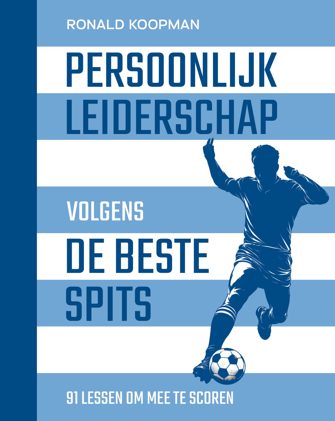 Omslag van Persoonlijk leiderschap volgens de beste spits