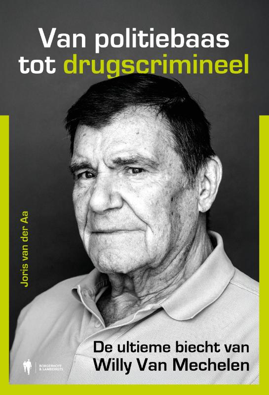 Omslag van Van politiebaas tot drugscrimineel