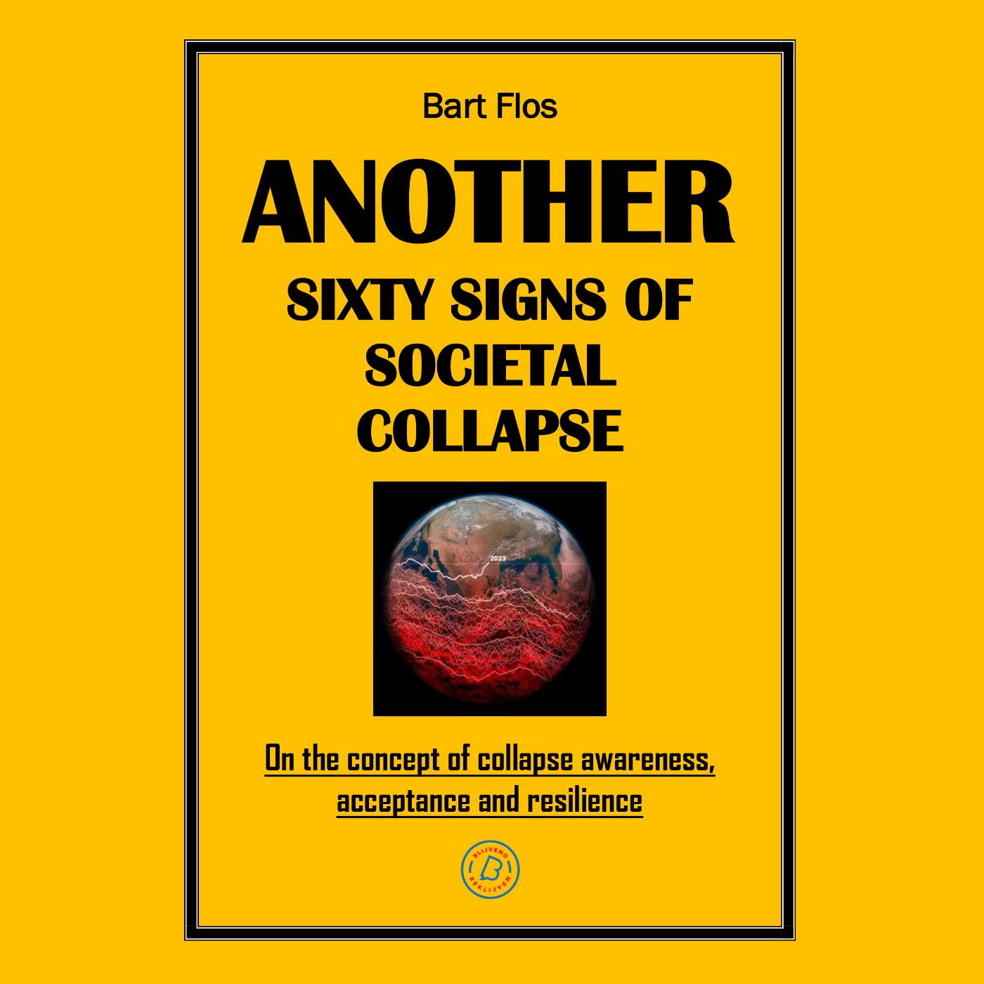 Omslag van Another Sixty Signs of Societal Collapse