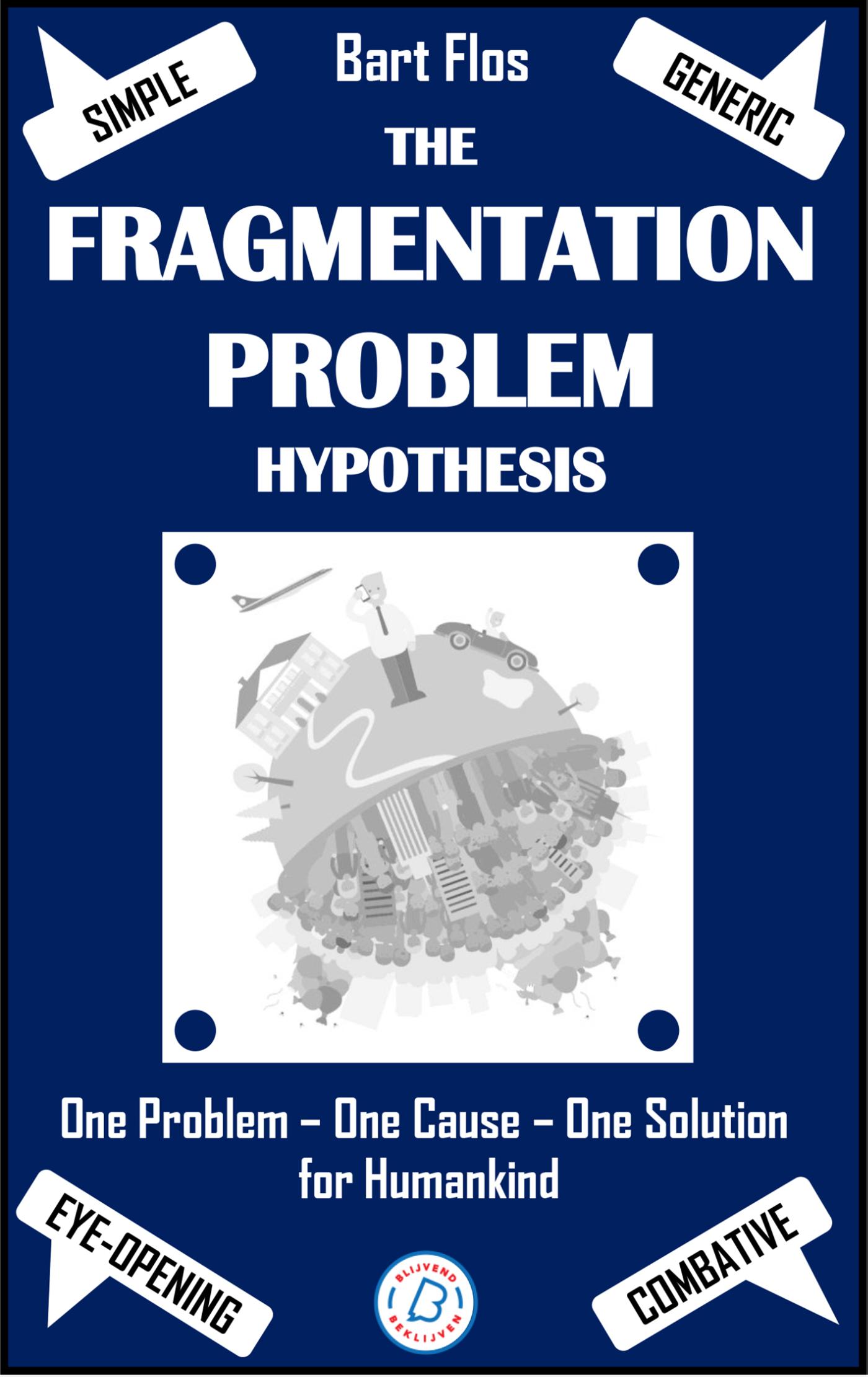 Omslag van The Fragmentation Problem Hypothesis