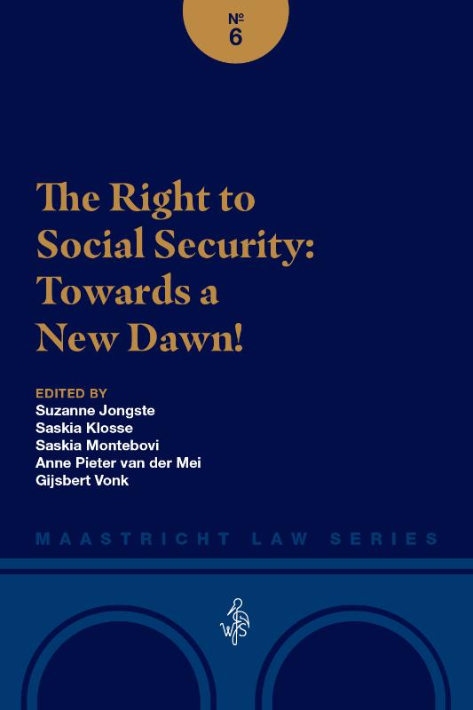 Omslag van The Right to Social Security: Towards a New Dawn!