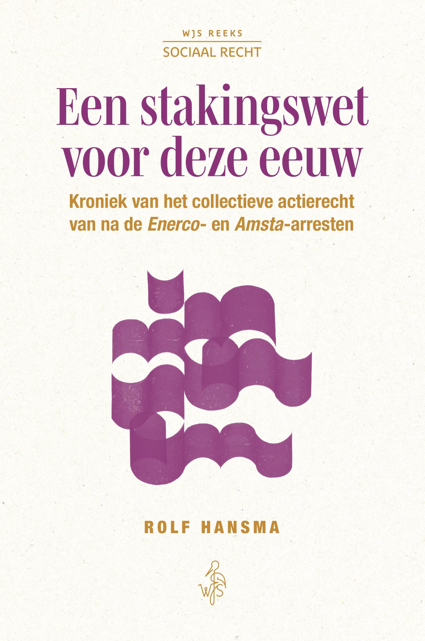 Omslag van Een stakingswet voor deze eeuw