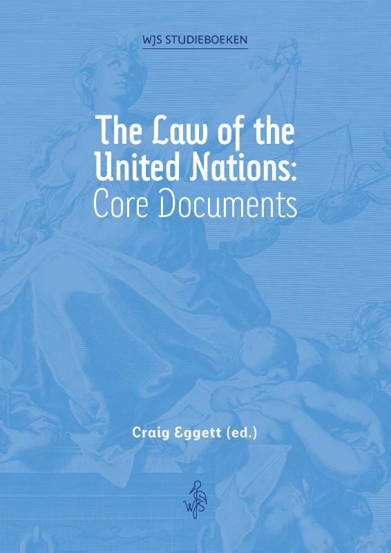 Omslag van The Law of the United Nations: Core Documents