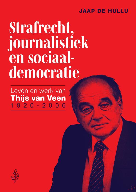 Omslag van Strafrecht, journalistiek en sociaaldemocratie