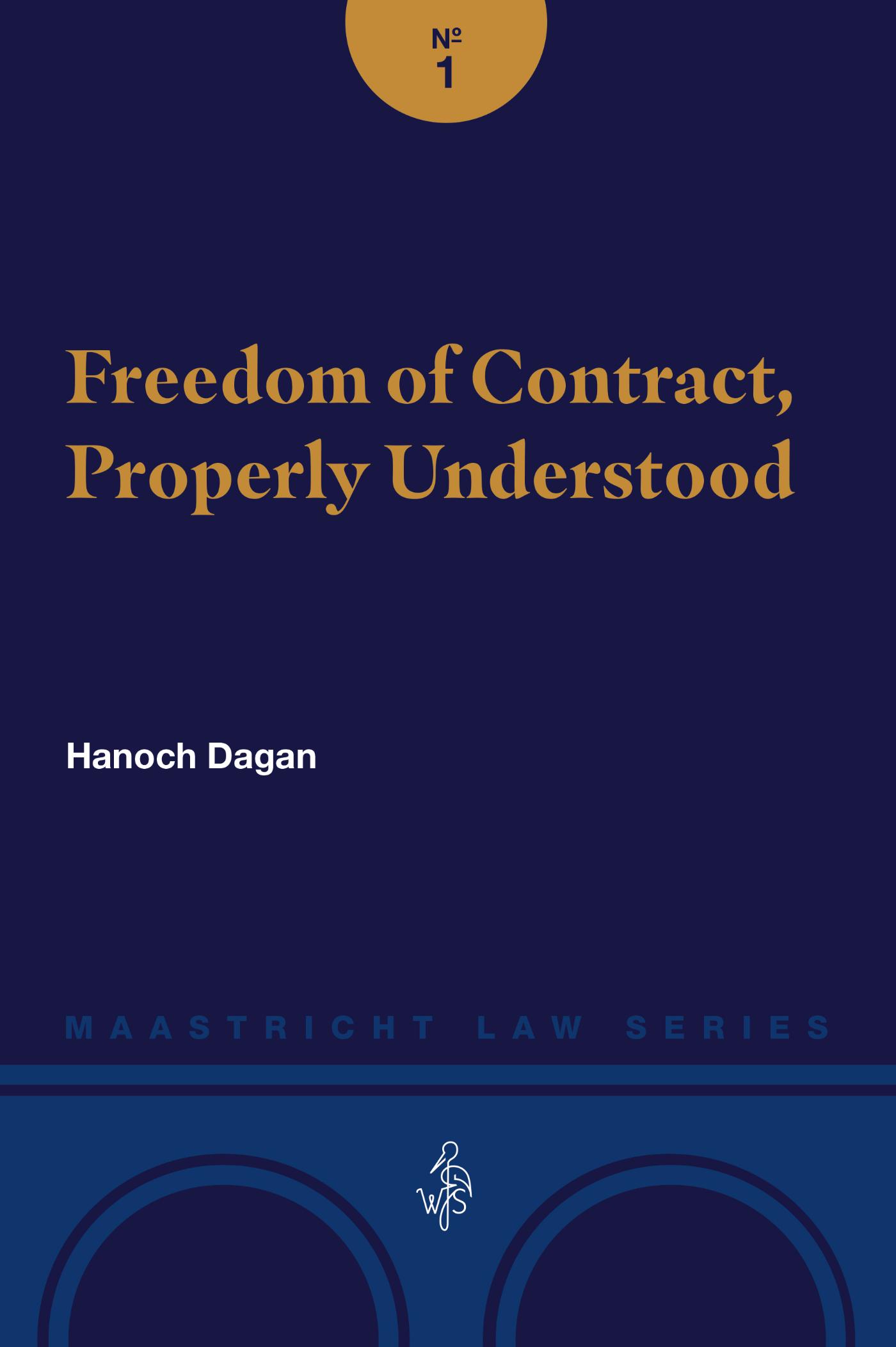 Omslag van Freedom of Contract, Properly Understood