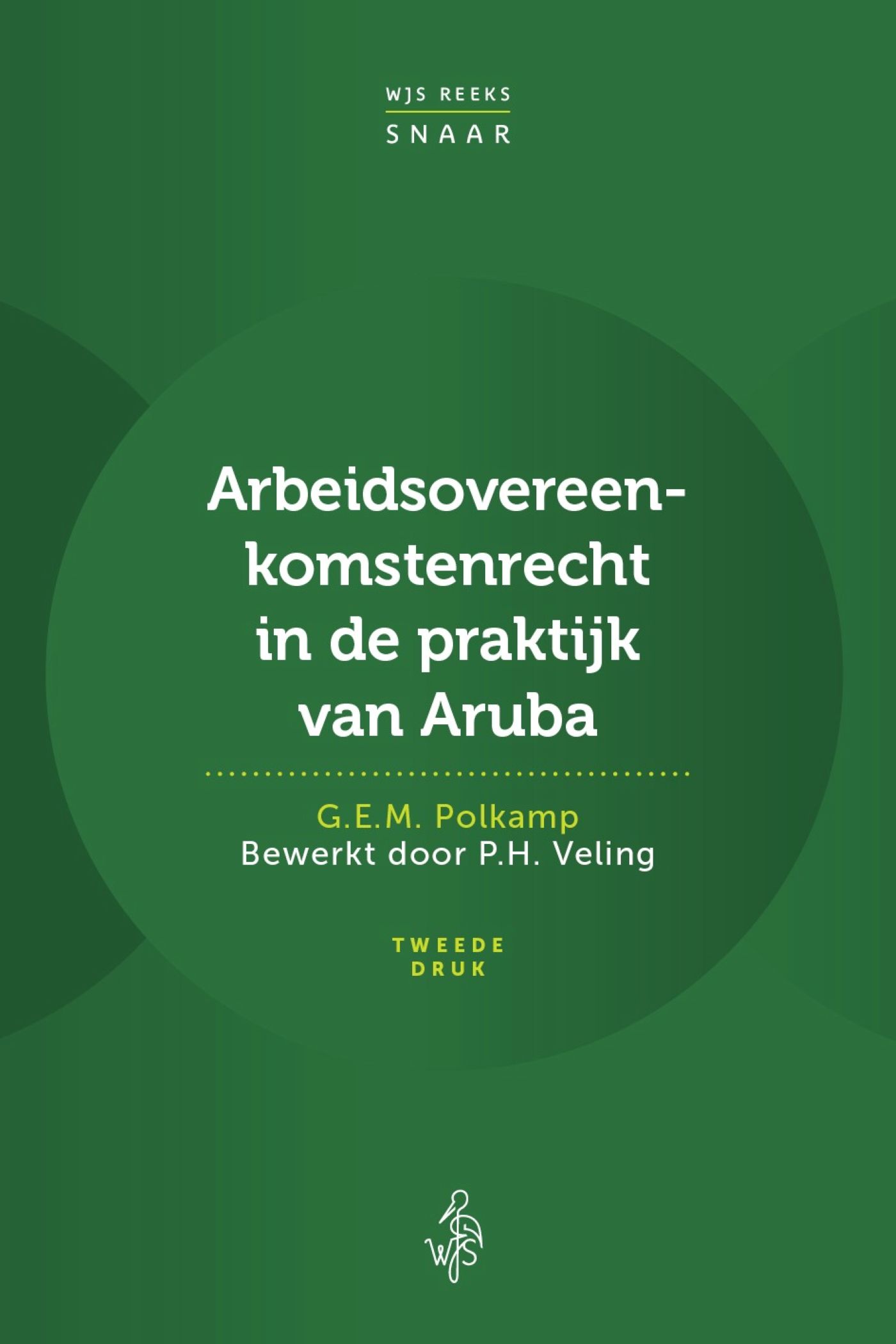 Omslag van Arbeidsovereenkomstenrecht in de praktijk van Aruba