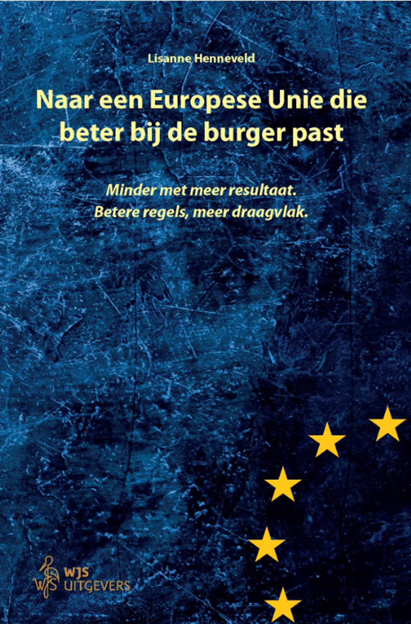 Omslag van Naar een Europese Unie die beter bij de burger past