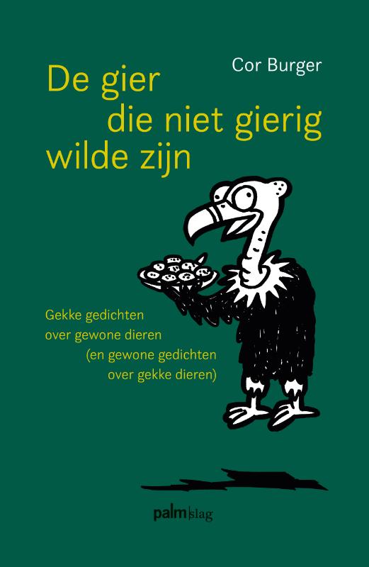Omslag van De gier die niet gierig wilde zijn