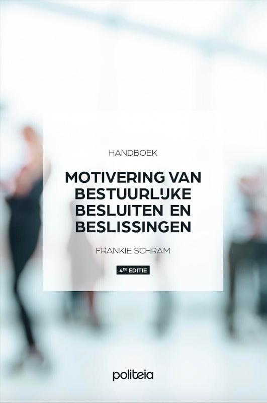 Omslag van Motivering van bestuurlijke besluiten en beslissingen - 4e editie (editie 2025)