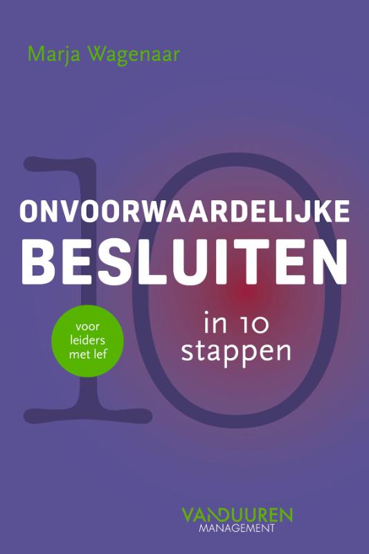 Omslag van Onvoorwaardelijke besluiten in 10 stappen