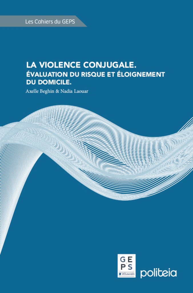Omslag van La violence conjugale. Évaluation du risque et éloignement du domicile
