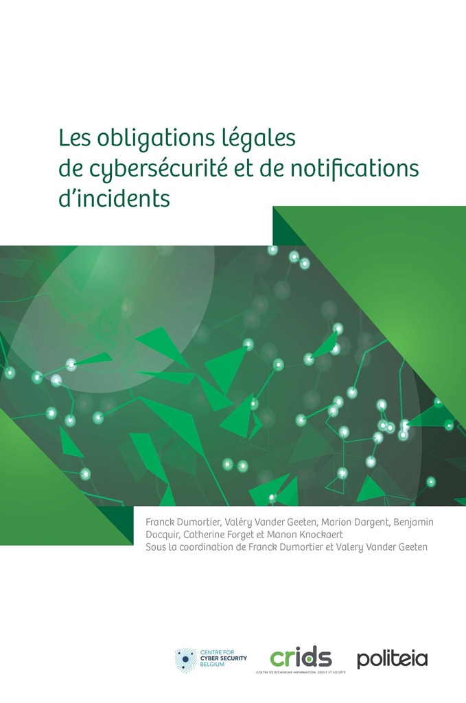 Omslag van Les obligations légales de cybersécurité et de notifications d'incidents