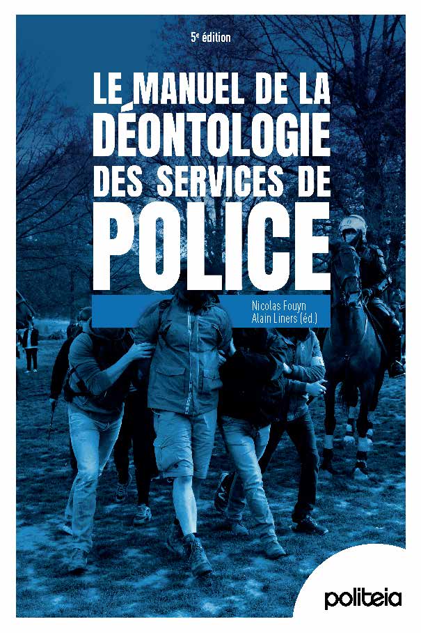 Omslag van Le Manuel de la Déontologie des services de police