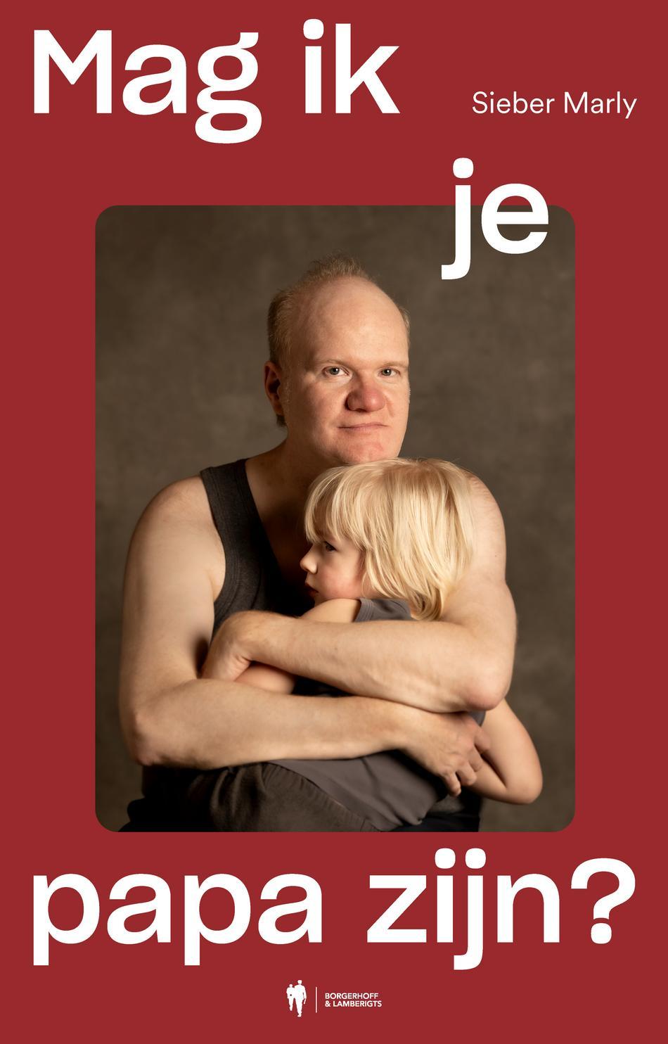 Omslag van Mag ik je papa zijn?
