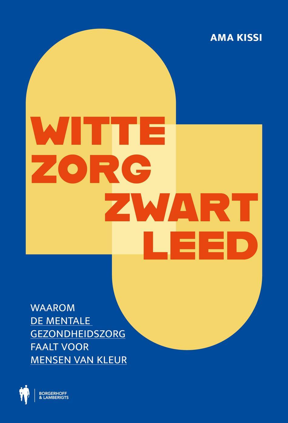 Omslag van Witte zorg, zwart leed