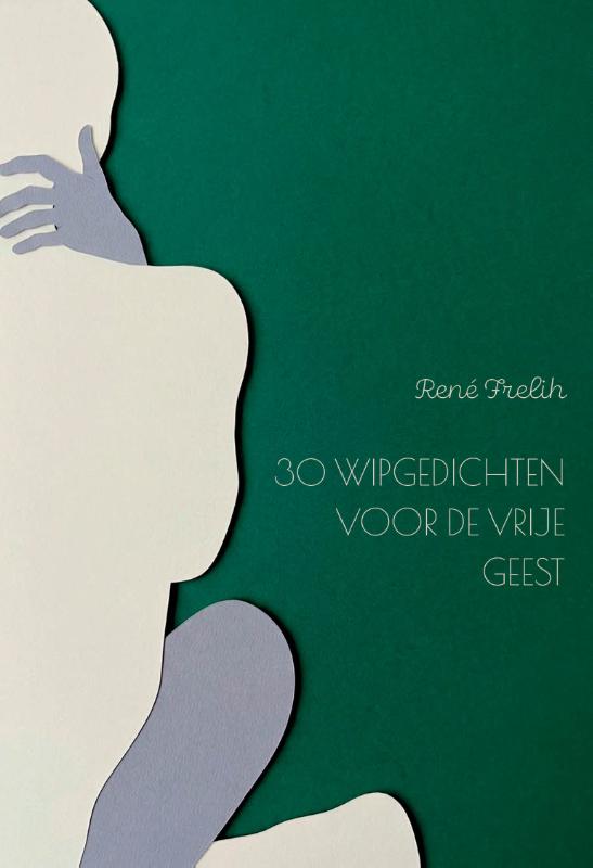 Omslag van 30 wipgedichten voor de vrije geest