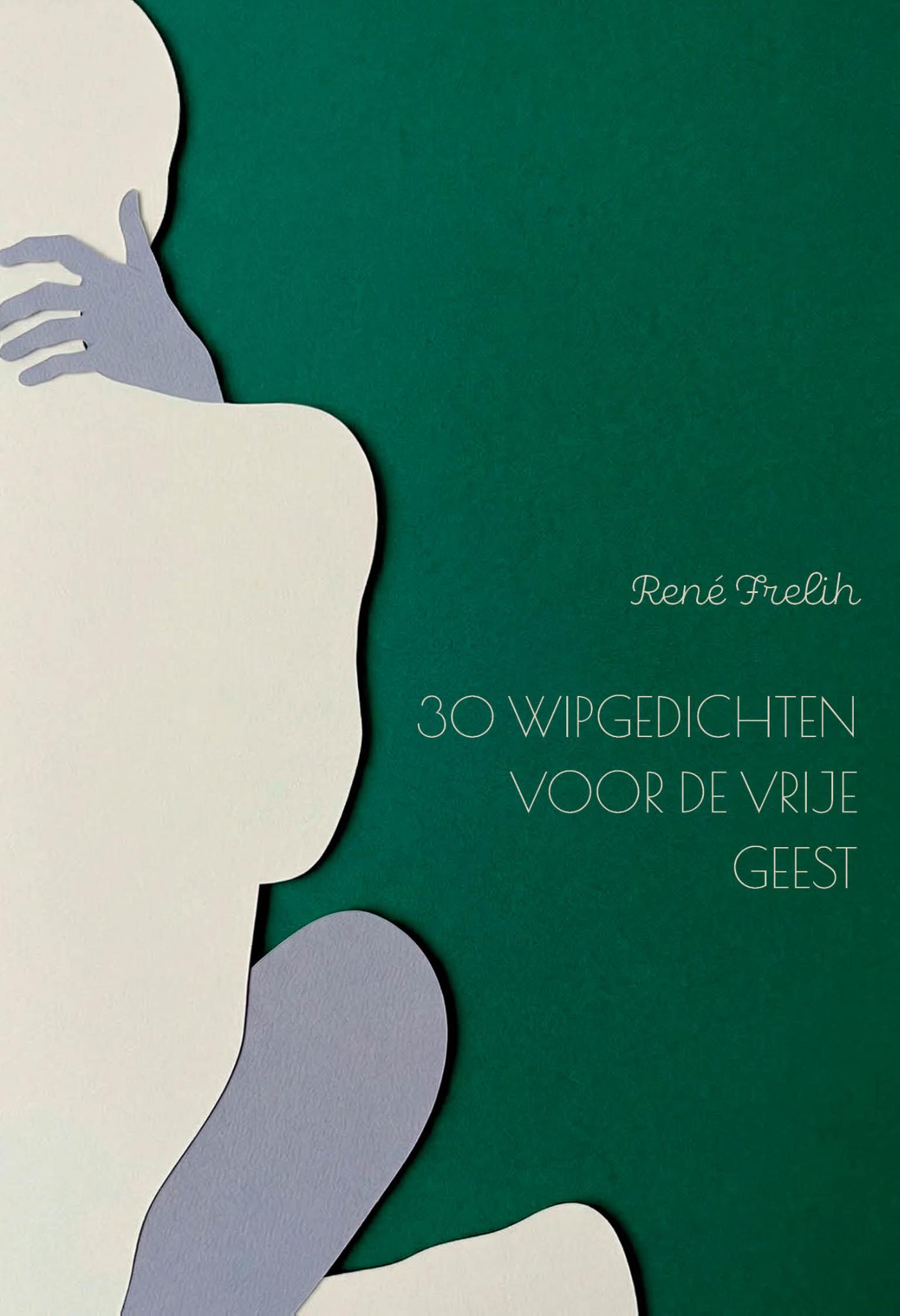 Omslag van 30 wipgedichten voor de vrije geest
