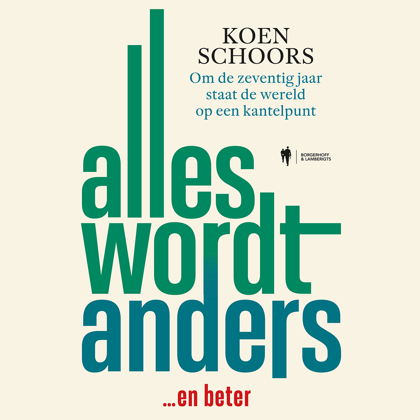 Omslag van Alles wordt anders