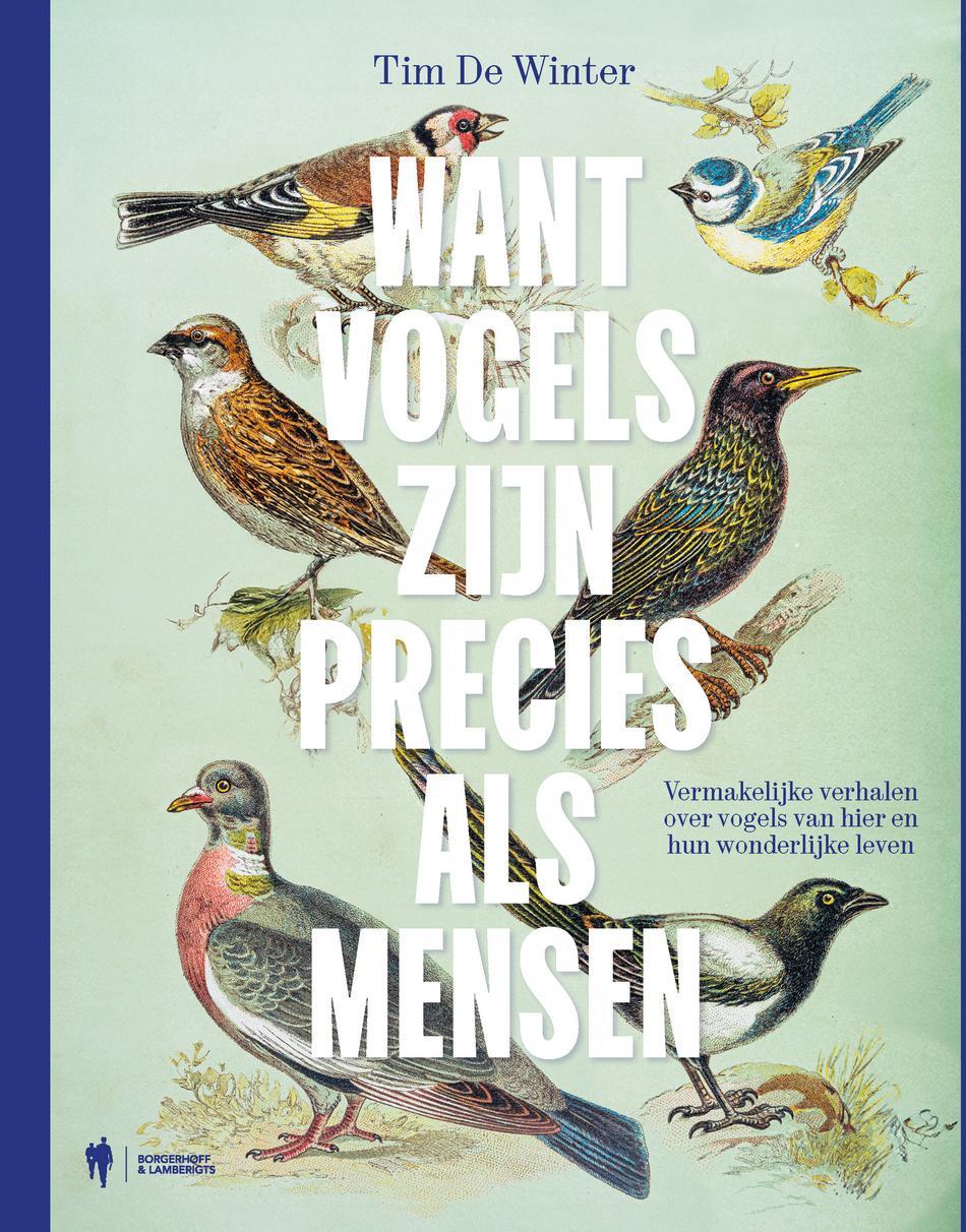 Omslag van Want vogels zijn precies als mensen
