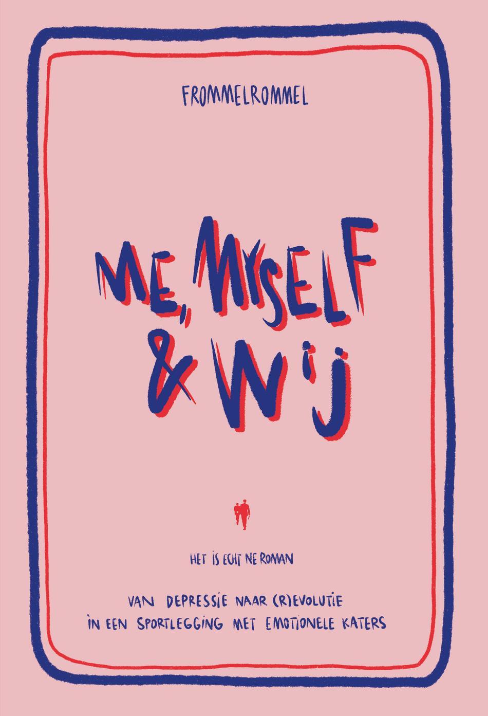 Omslag van Me, myself & wij
